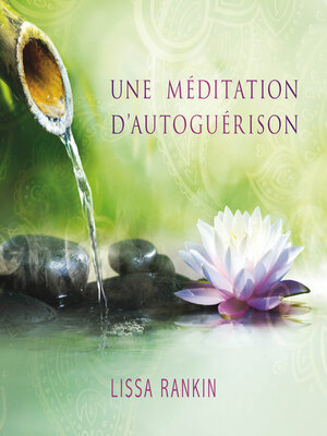 cover image of Une méditation d'autoguérison